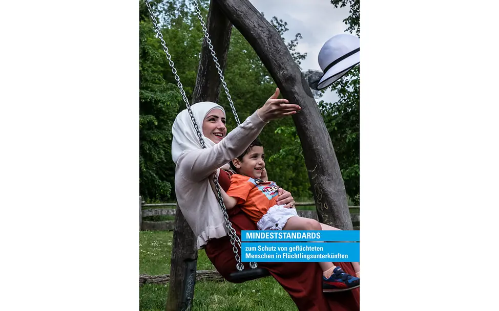 Mindeststandards zum Schutz von geflüchteten Menschen in Flüchtlingsunterkünften | © UNICEF Mindeststandards zum Schutz von geflüchteten Menschen in Flüchtlingsunterkünften