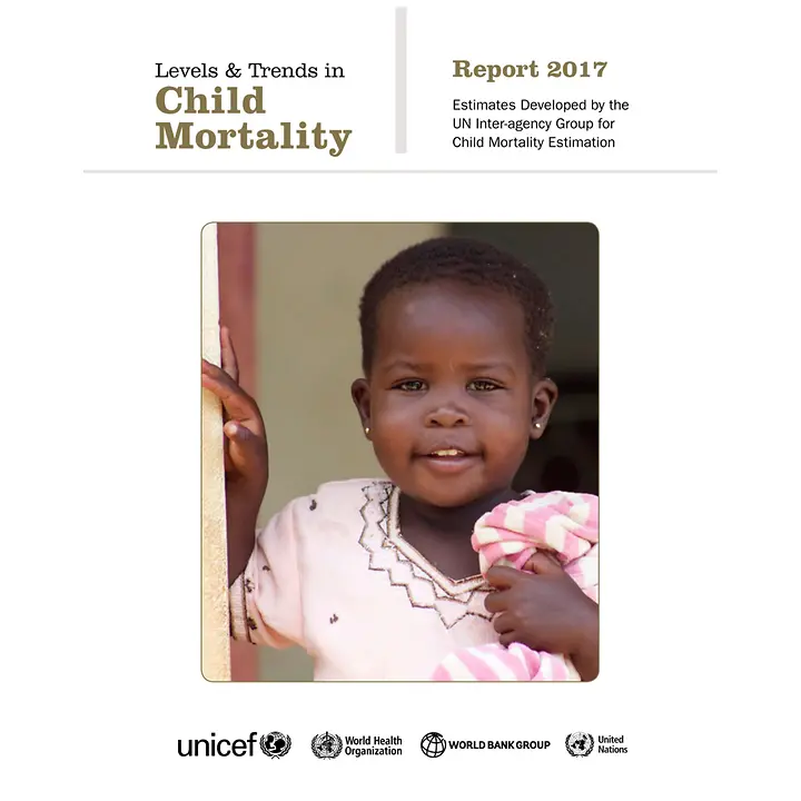 Cover zum Report Kindersterblichkeit 2017 | © UNICEF Report: Kindersterblichkeit