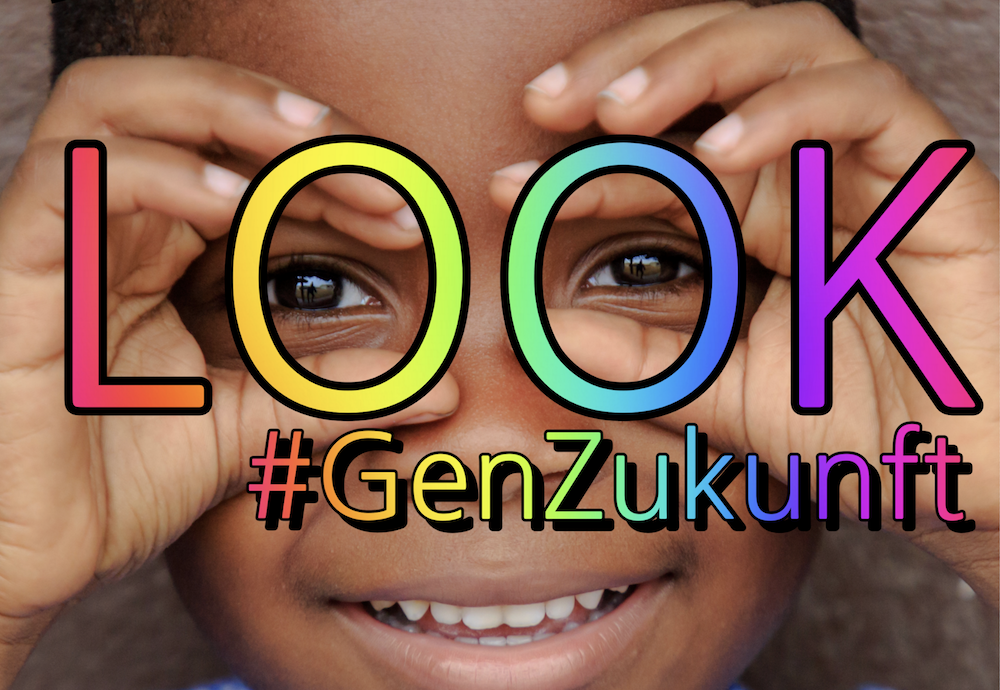 LOOK #GenZukunft Neuer Inhalt