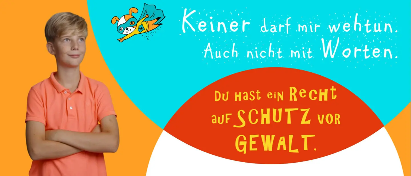 Recht auf Schutz vor Gewalt Ein Junge steht vor dem Schriftzug: Du hast ein Recht auf Schutz vor Gewalt