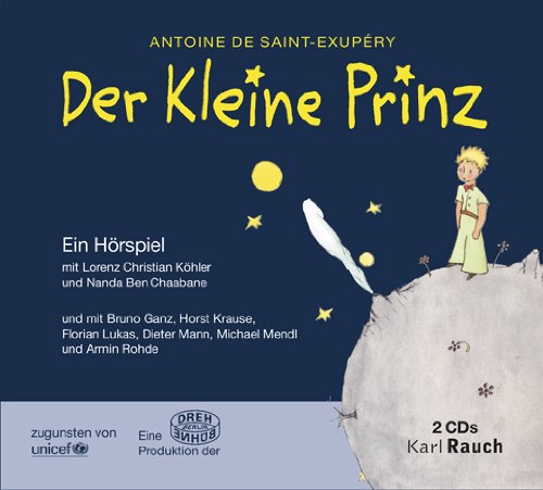 Hörspiel-Der-kleine-Prinz-UNICEF-Edition Hörspiel-Der-kleine-Prinz-UNICEF-Edition