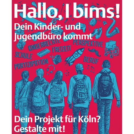 Köln wird zur "Kinderfreundlichen Kommune": Plakatwerbung