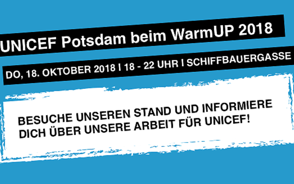 Werbung WarmUP 2018 © UNICEF Potsdam